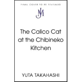 The Calico Cat at the Chibineko Kitchen