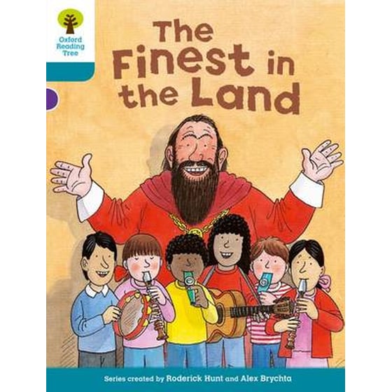 The Oxford Reading Tree- Level 9- More Stories A- The Finest in the Land Level 9 Local Teacher's Material image 0