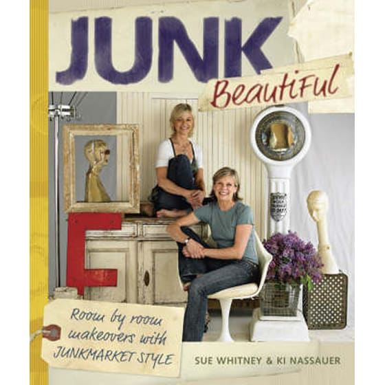 Junk Beautiful: Room by Room Makeovers with Junkmarket Style image 0