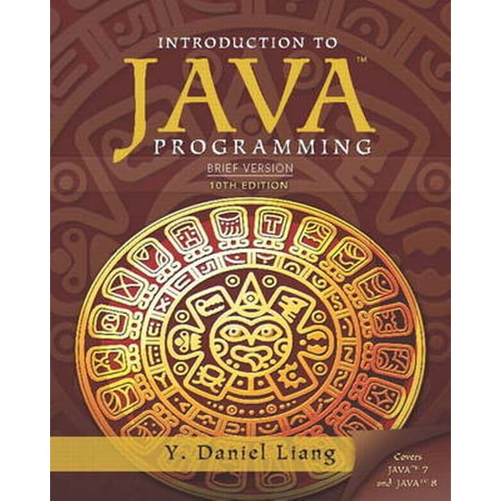 Intro to Java Programming, Brief Version - Liang~Y. Daniel | Public βιβλία