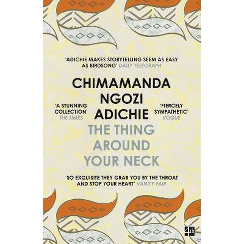 The Thing Around Your Neck