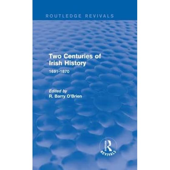 Two Centuries of Irish History (Routledge Revivals) image 0