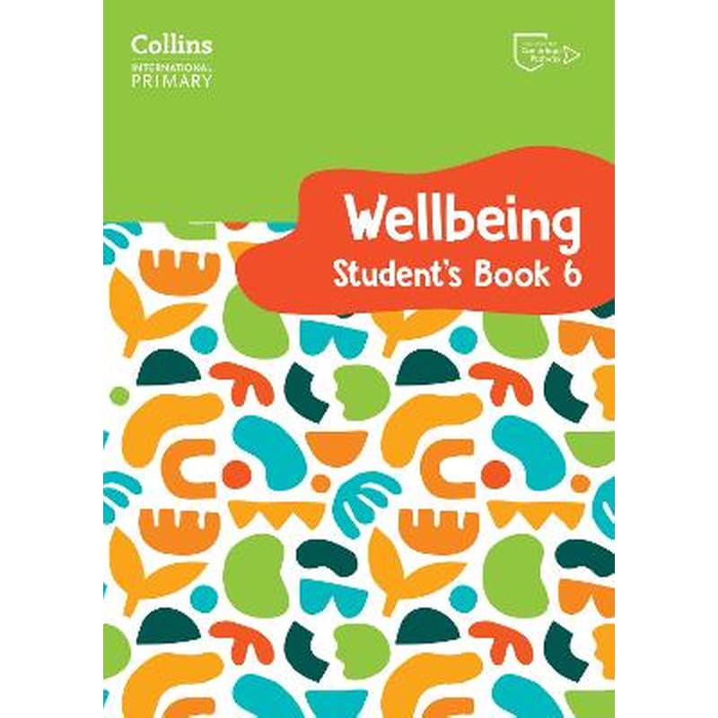 International Primary Wellbeing Students Book 6