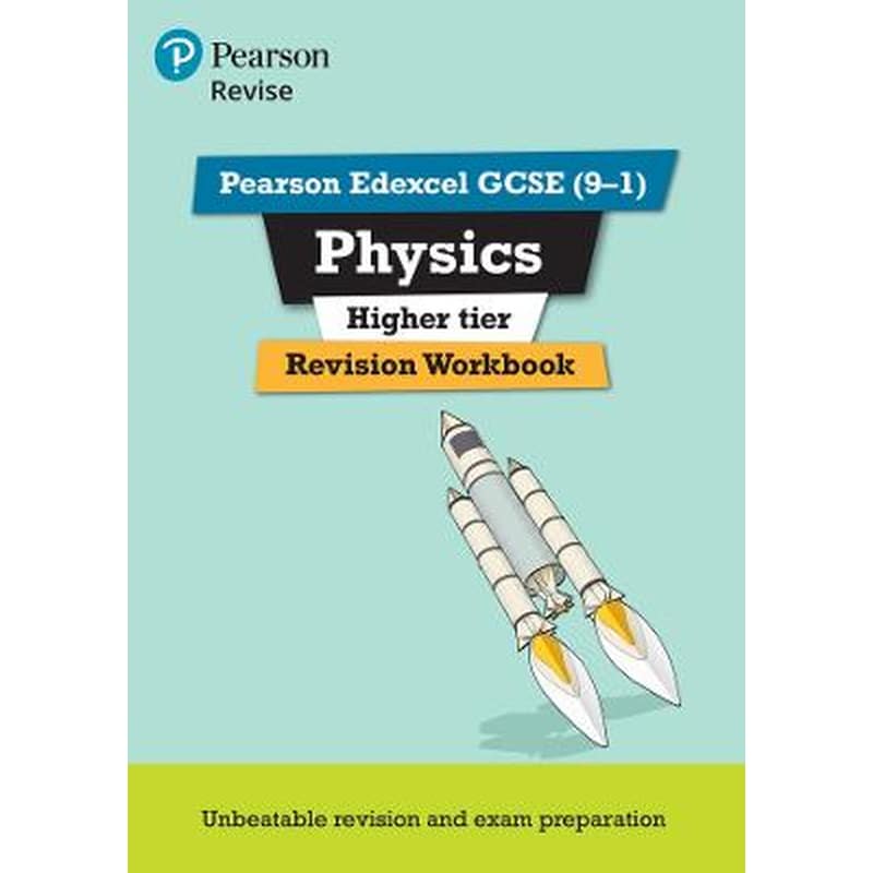 Pearson REVISE Edexcel GCSE Physics Higher Revision Workbook - 2023 and 2024 exams
