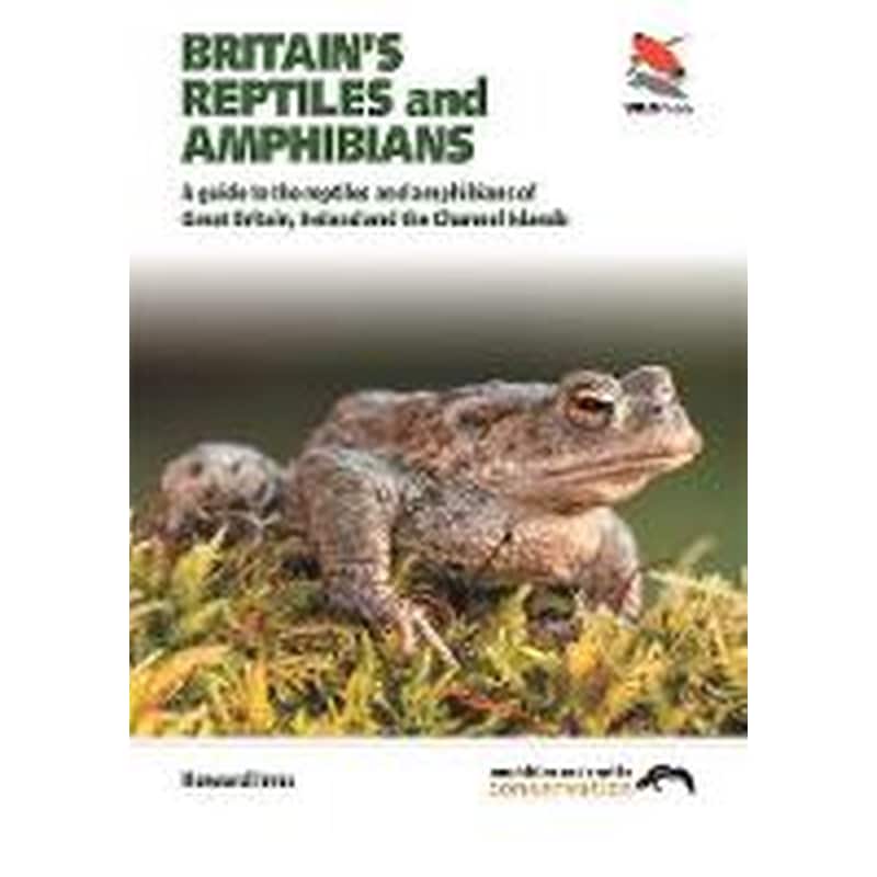 Britain`s Reptiles and Amphibians