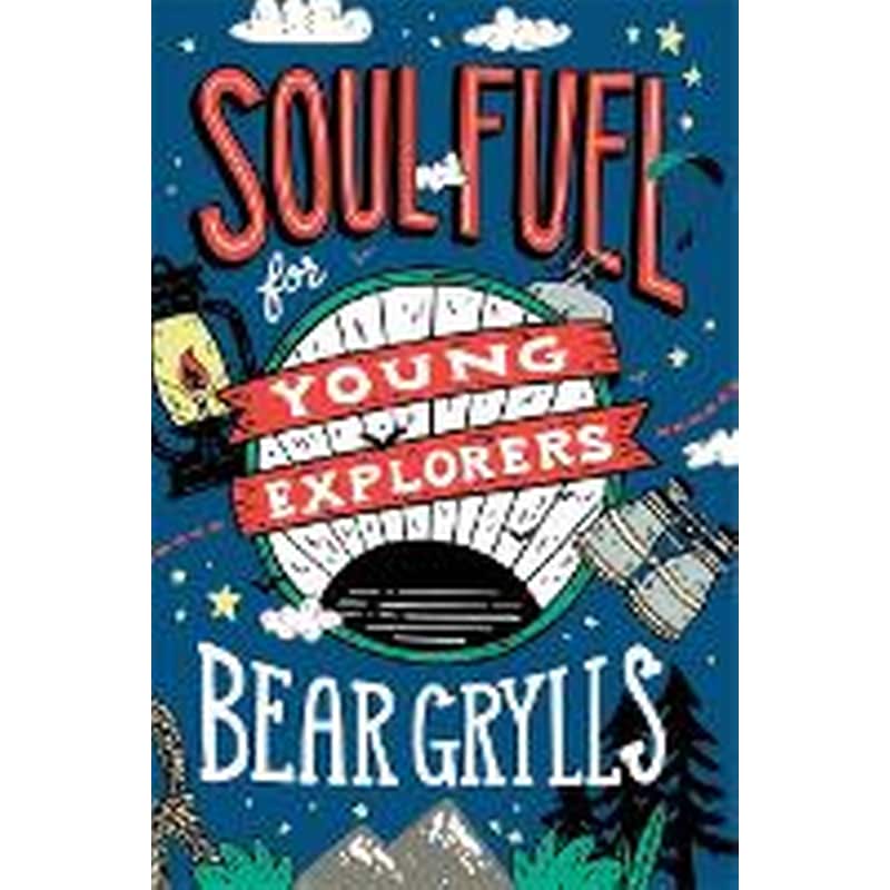 Soul Fuel for Young Explorers