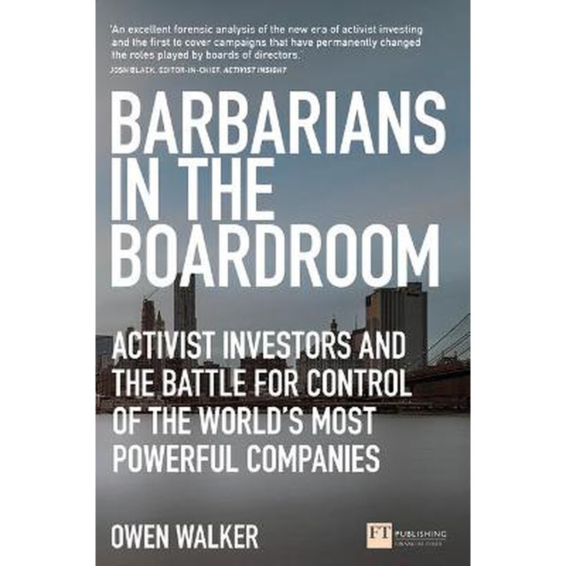 Barbarians in the Boardroom