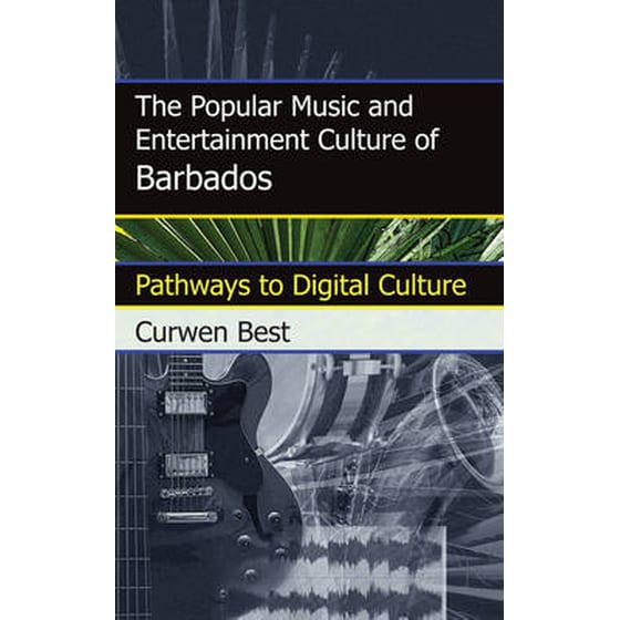 Popular Music and Entertainment Culture of Barbados image 0