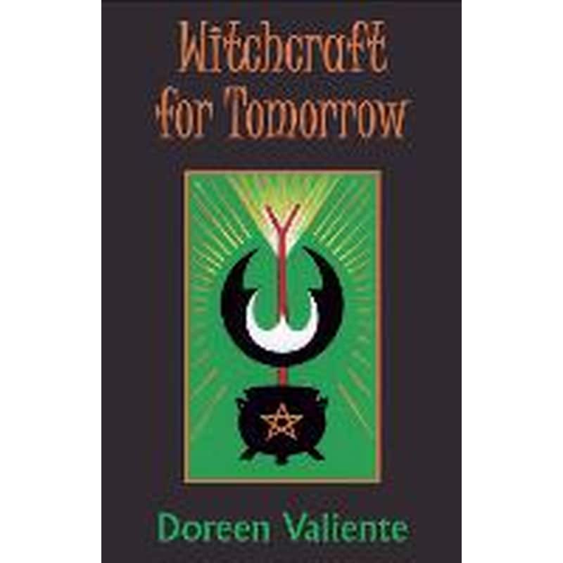 Witchcraft for Tomorrow