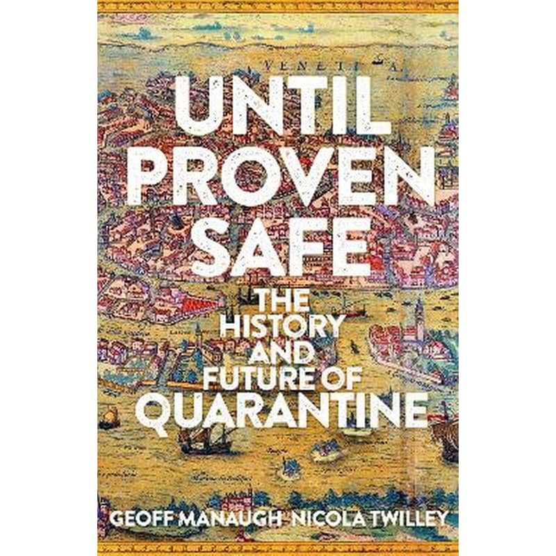 Until Proven Safe