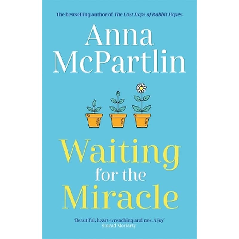 Waiting for the Miracle