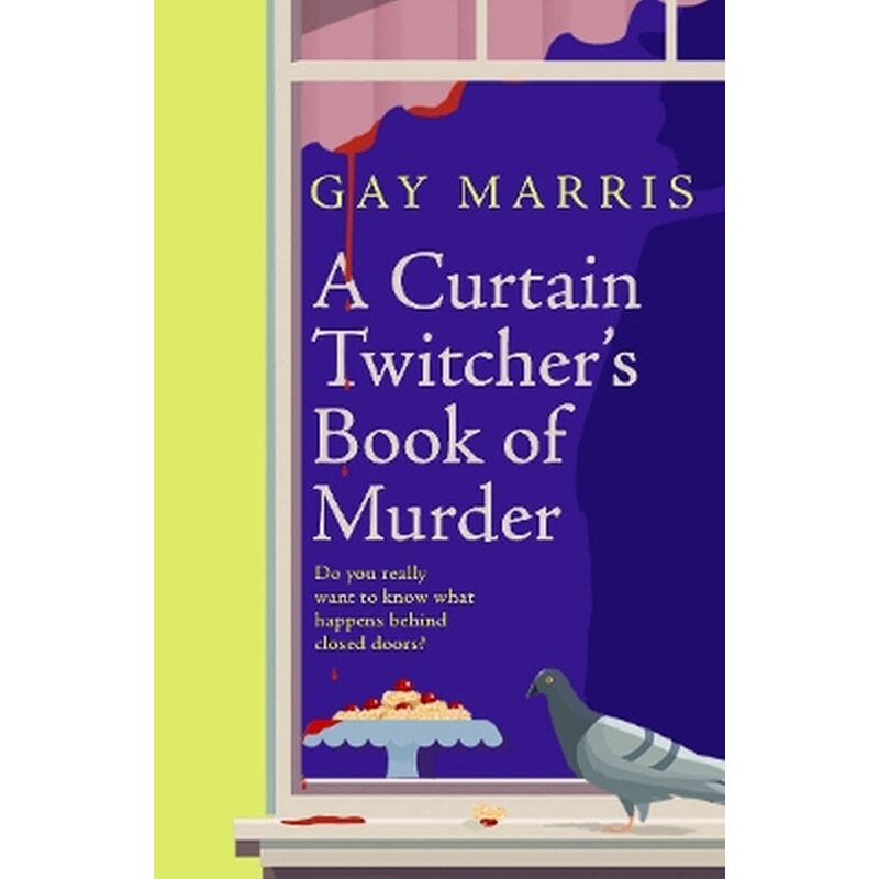 A Curtain Twitchers Book of Murder