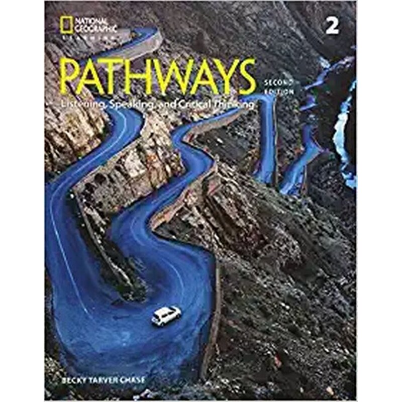 Pathways: Listening, Speaking, and Critical Thinking 2