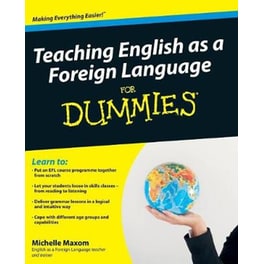 Teaching English as a Foreign Language For Dummies