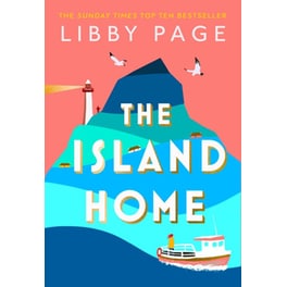 The Island Home : The uplifting page-turner making life brighter in 2022