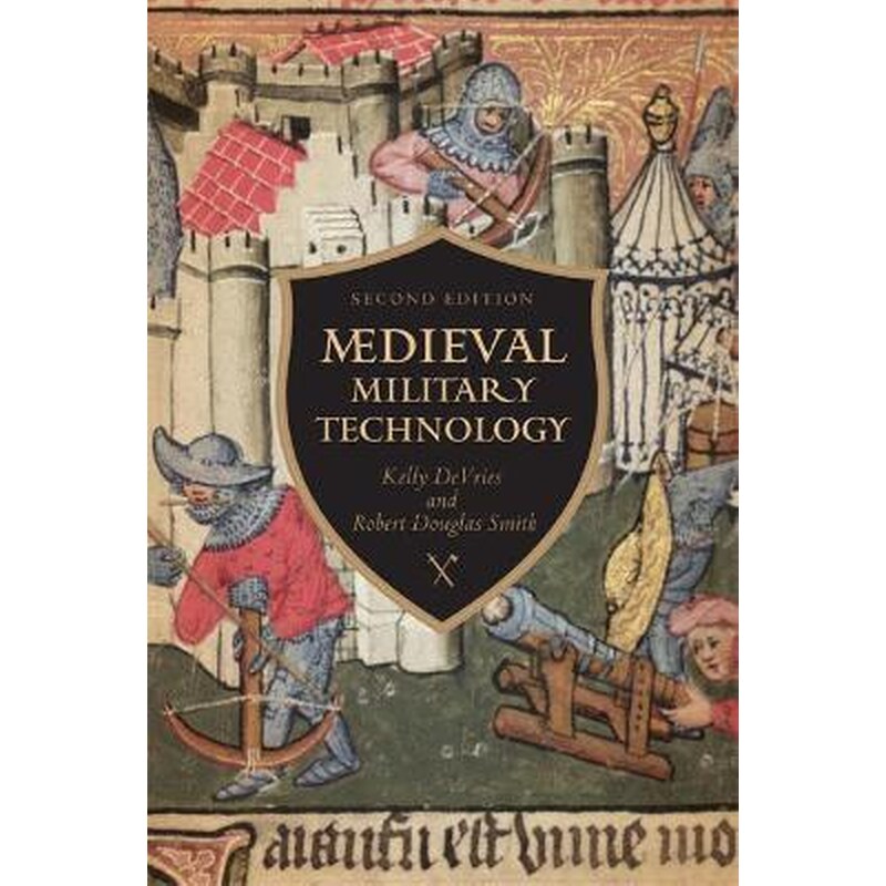 Medieval Military Technology