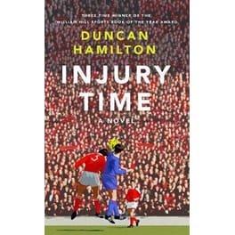 Injury Time - A Novel