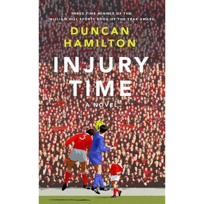 Injury Time : A Novel