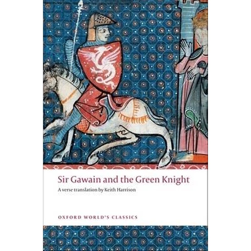 Sir Gawain and The Green Knight