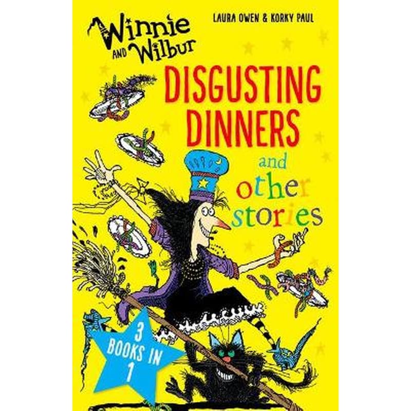 Winnie and Wilbur: Disgusting Dinners and other stories