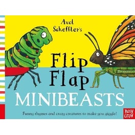Axel Scheffler's Flip Flap Minibeasts