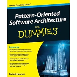 Pattern-Oriented Software Architecture For Dummies