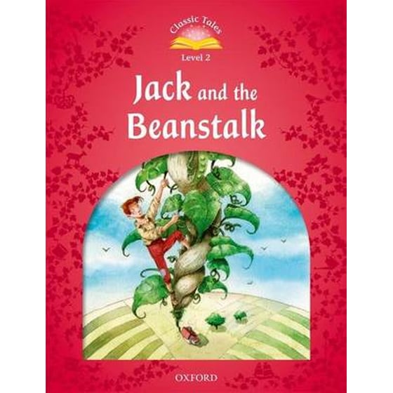 Classic Tales Second Edition: Level 2: Jack and the Beanstalk (A1-A2) image 0