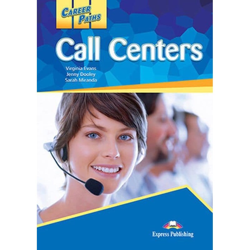 Career Paths- Call Centers Students Book with DigiBooks App (Includes Audio Video)