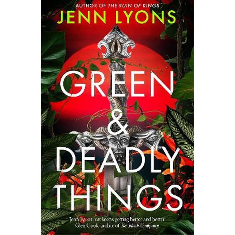 Green and Deadly Things