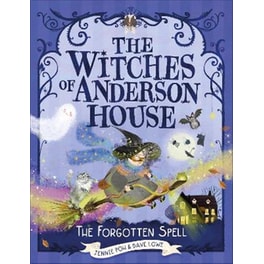 The Forgotten Spell (The Witches of Anderson House)