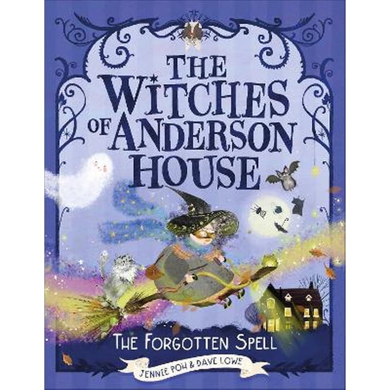 The Forgotten Spell (The Witches of Anderson House)