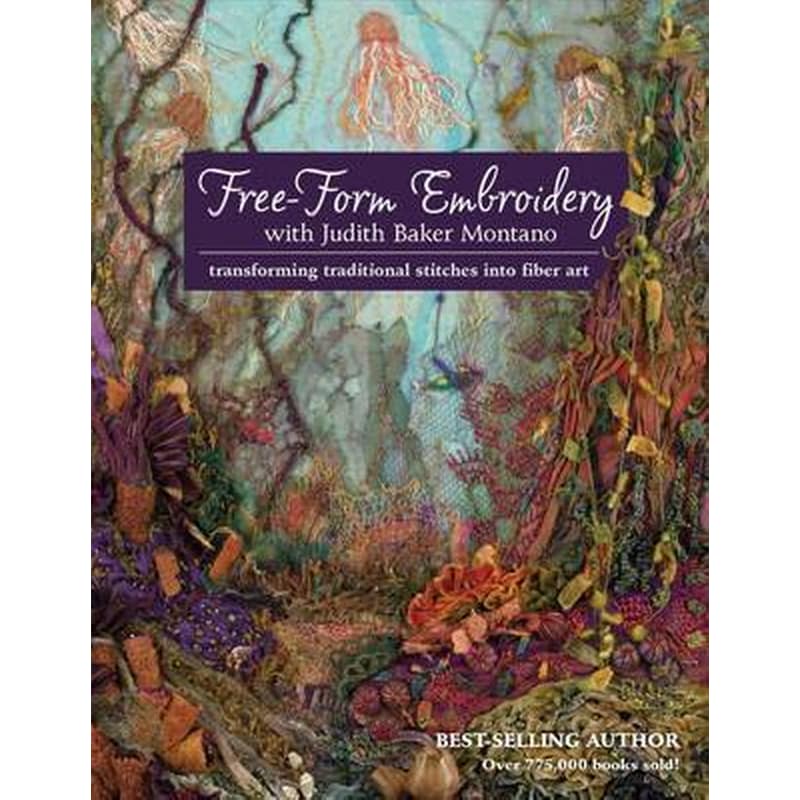Free-Form Embroidery with Judith Baker Montano