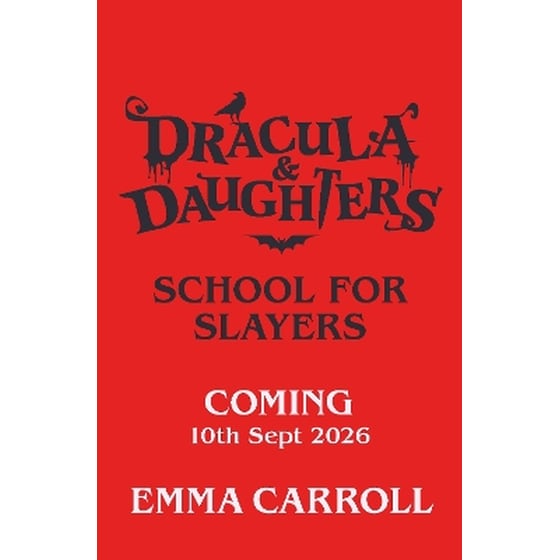 Dracula & Daughters: School for Slayers image 0