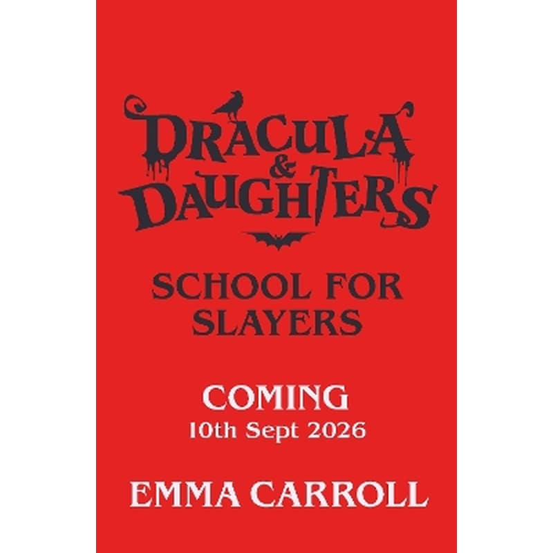 Dracula Daughters: School for Slayers