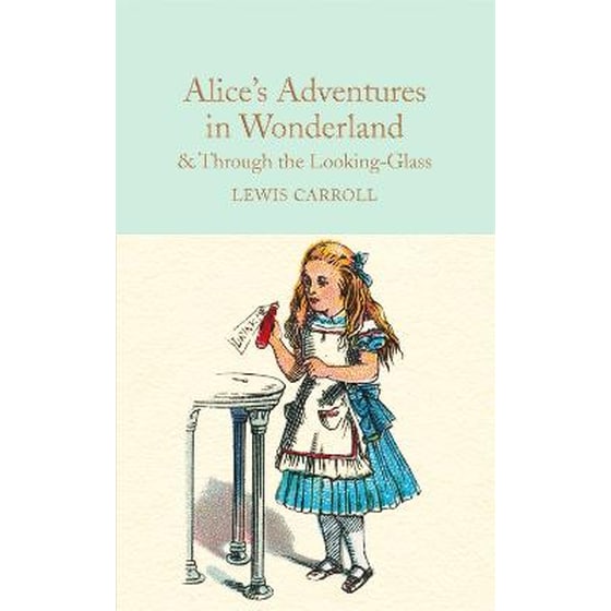 Alice's Adventures in Wonderland & Through the Looking-Glass image 0