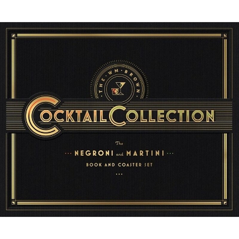 The Wm Brown Cocktail Collection: The Negroni and The Martini