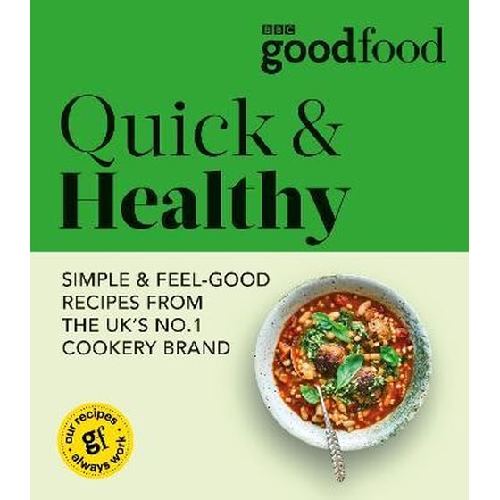 Good Food: Quick & Healthy image 0