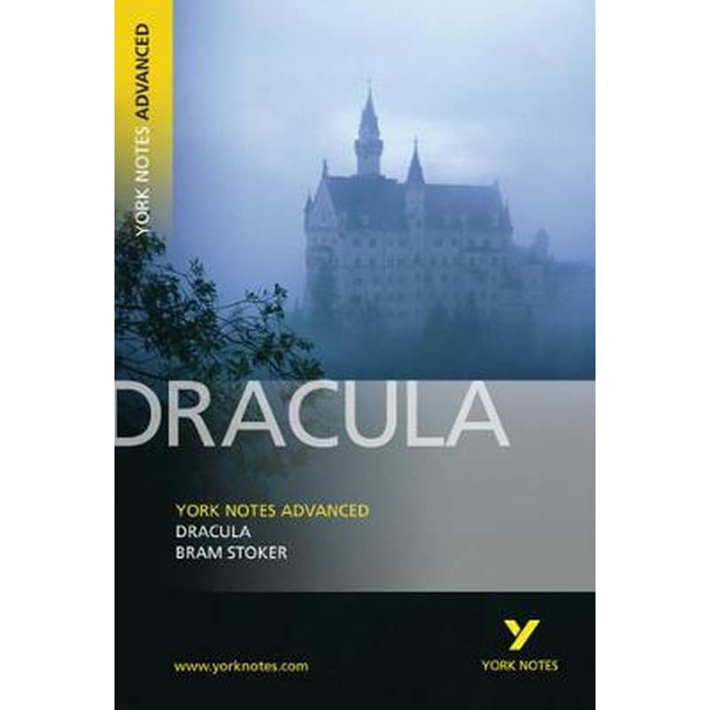 Dracula: York Notes Advanced everything you need to catch up, study and prepare for and 2023 and 2024 exams and assessments