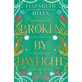 Broken by Daylight
