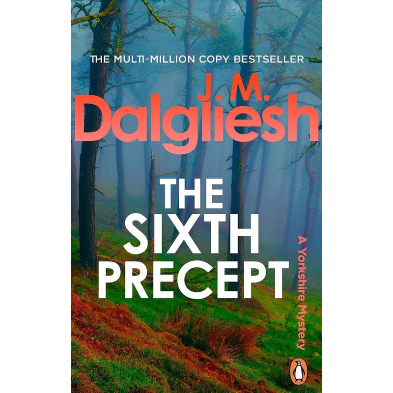 The Sixth Precept (The Dark Yorkshire Crime Thrillers, Book 6)