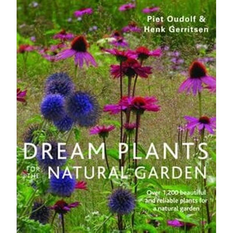 Dream Plants for the Natural Garden