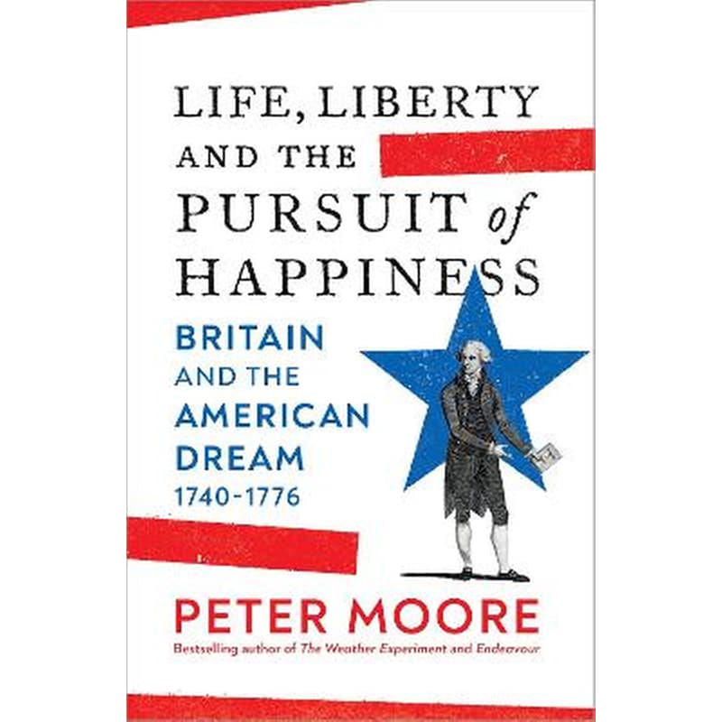 Life, Liberty and the pursuit of Happiness