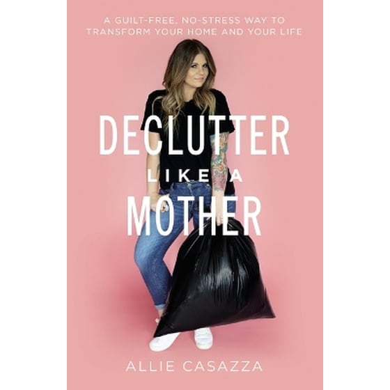 Declutter Like a Mother image 0