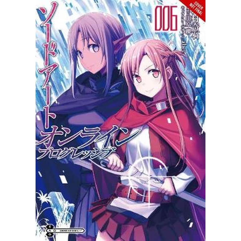 Sword Art Online Progressive, Vol. 6 (manga)