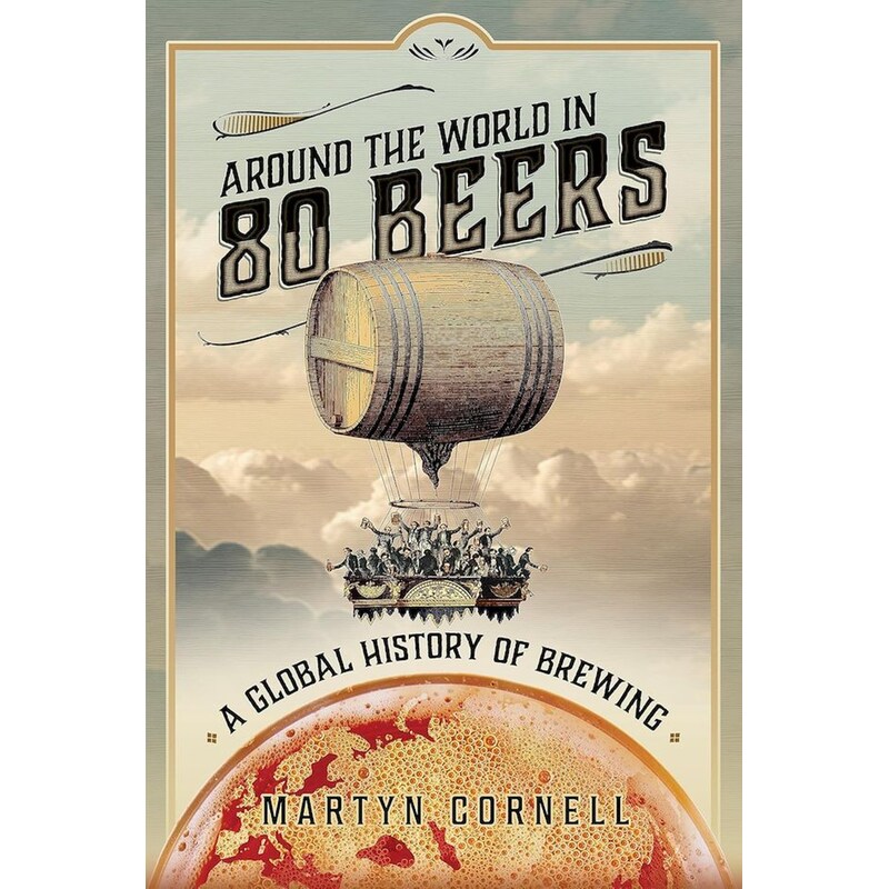 Around the World in 80 Beers