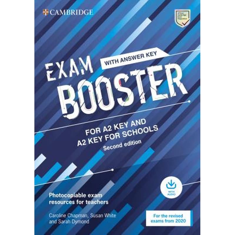 Exam Booster for A2 Key and A2 Key for Schools with Answer Key with Audio for the Revised 2020 Exams