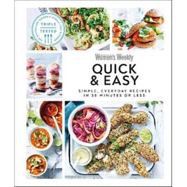 Australian Women's Weekly Quick & Easy : Simple, Everyday Recipes in 30 Minutes or Less