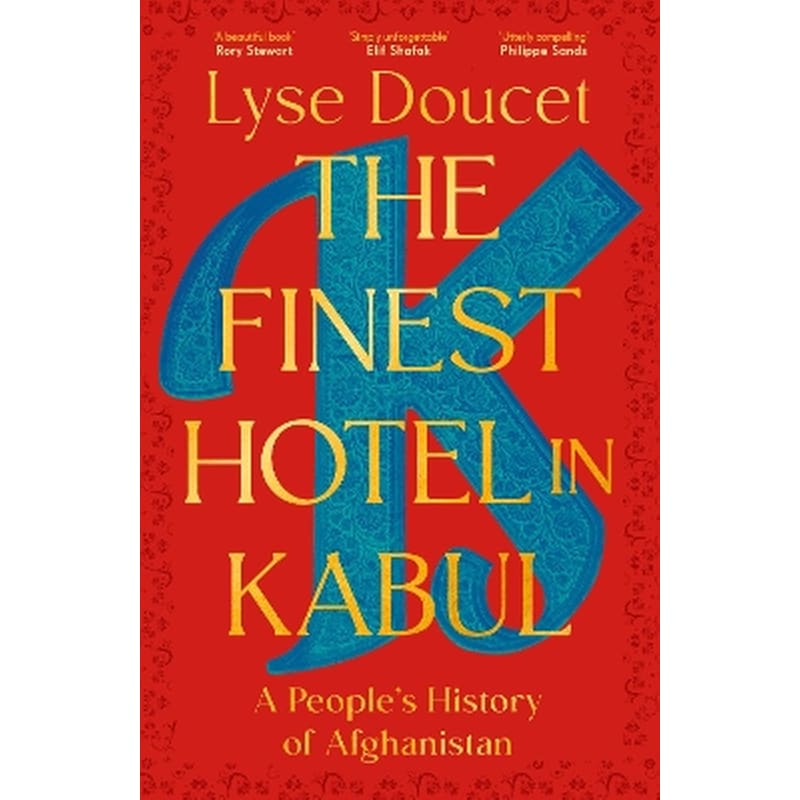 The Finest Hotel in Kabul