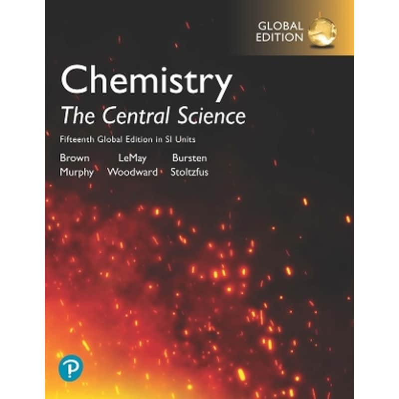 Chemistry: The Central Science in SI Units, Global Edition