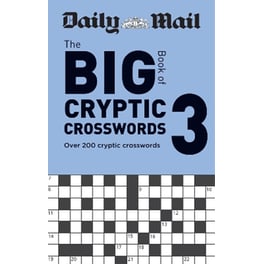 Daily Mail Big Book of Cryptic Crosswords Volume 3